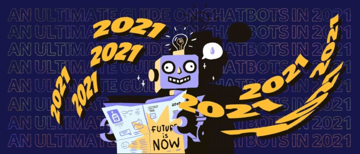 An Ultimate Guide to Chatbots in 2022