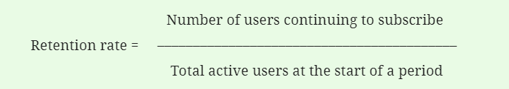 Retention rate is about number of subscribers divided by the total active users