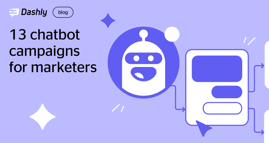 13 Chatbot Campaigns for Marketers — Playbook