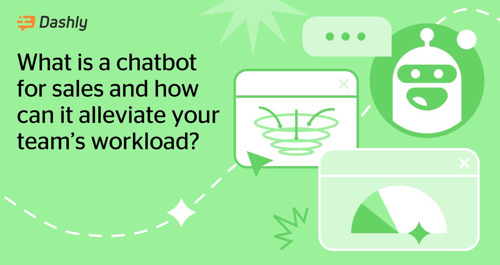 Chatbot for sales — Dashly Chatbot Glossary